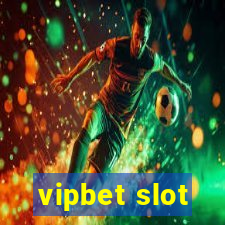 vipbet slot