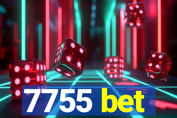 7755 bet