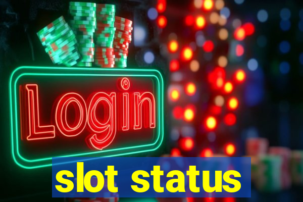 slot status