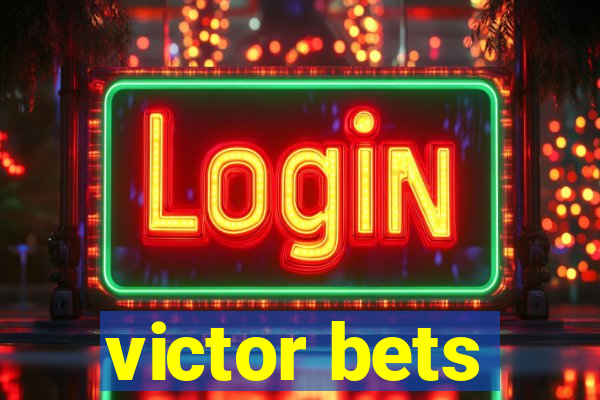 victor bets