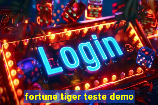 fortune tiger teste demo