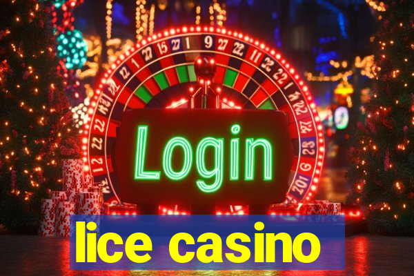 lice casino