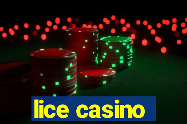 lice casino