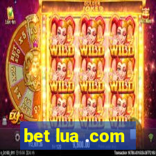 bet lua .com