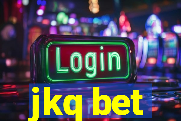 jkq bet