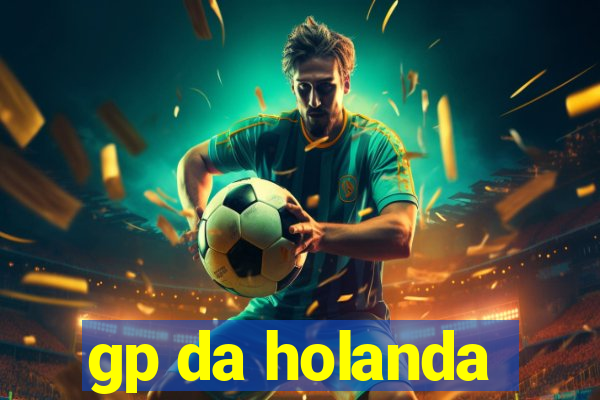 gp da holanda