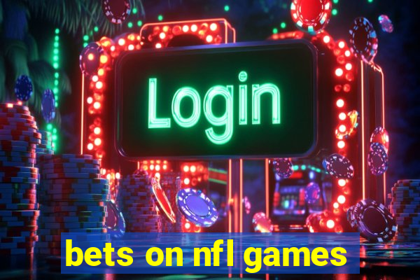 bets on nfl games