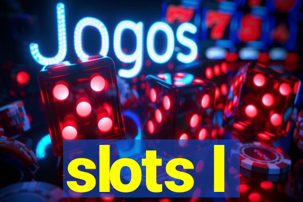 slots l