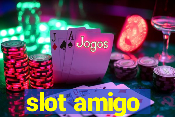 slot amigo