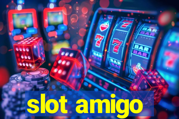 slot amigo