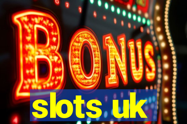 slots uk