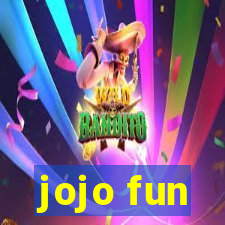 jojo fun