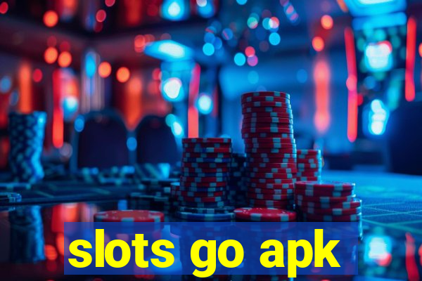 slots go apk