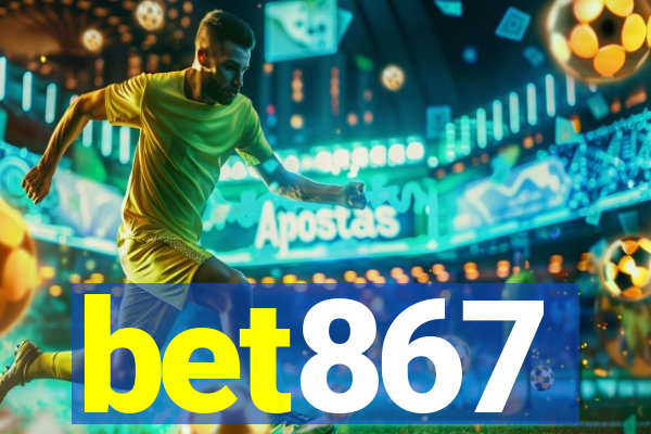 bet867