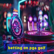 betting on pga golf