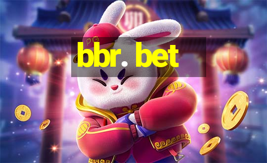 bbr. bet