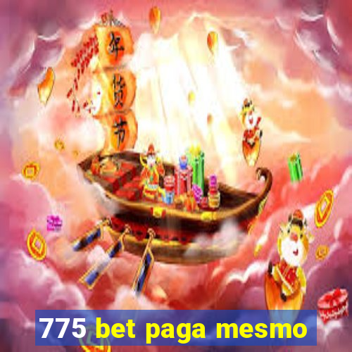 775 bet paga mesmo