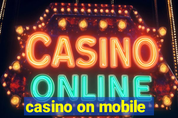 casino on mobile