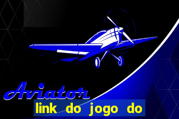 link do jogo do tigrinho original