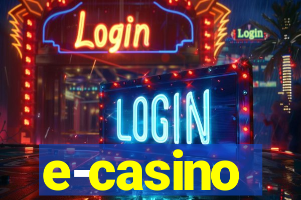 e-casino