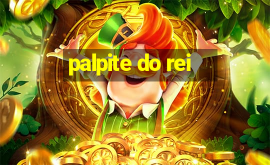 palpite do rei