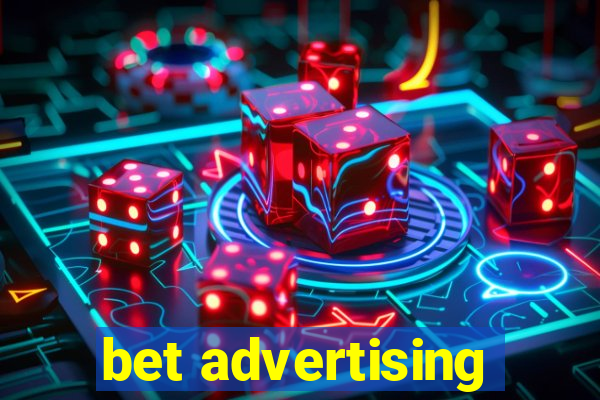 bet advertising