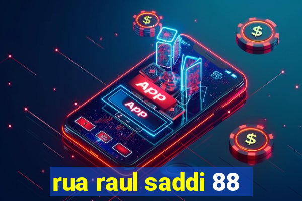 rua raul saddi 88