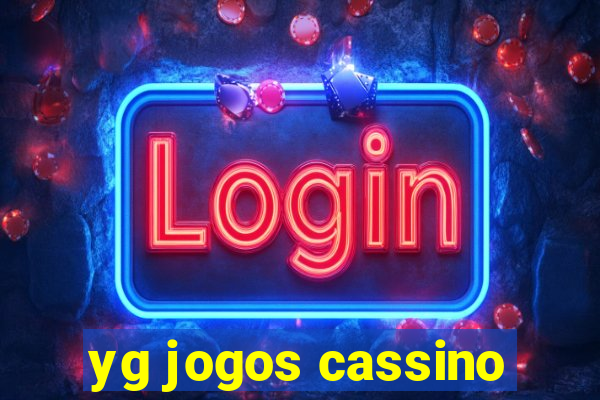 yg jogos cassino