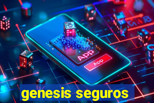 genesis seguros