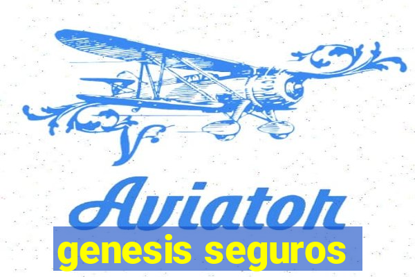 genesis seguros