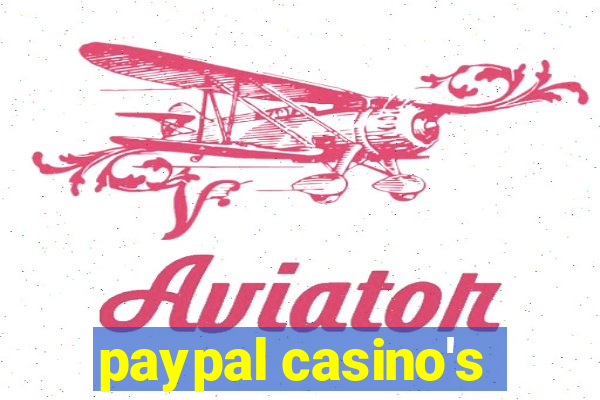 paypal casino's