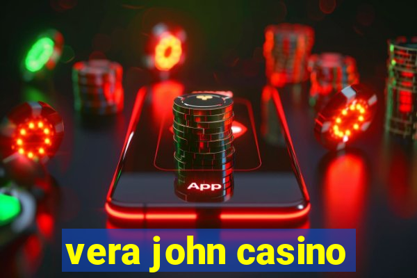 vera john casino