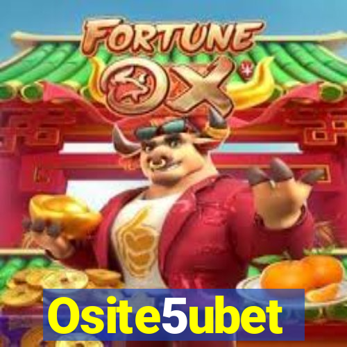 Osite5ubet