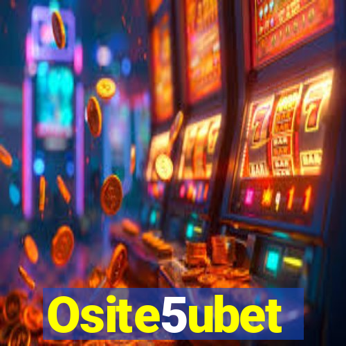 Osite5ubet