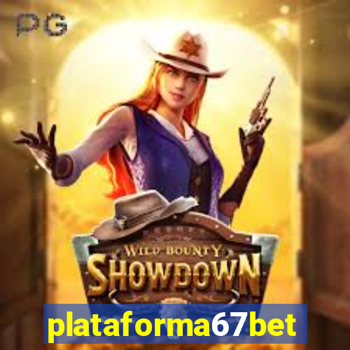 plataforma67bet.com