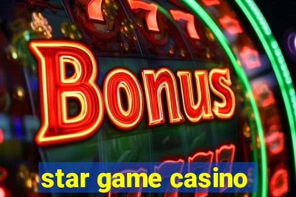 star game casino