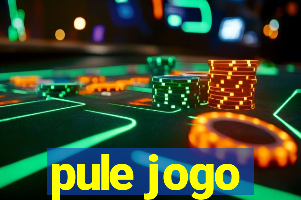 pule jogo