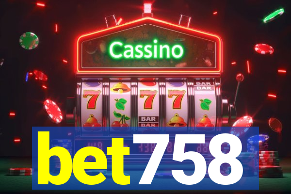 bet758