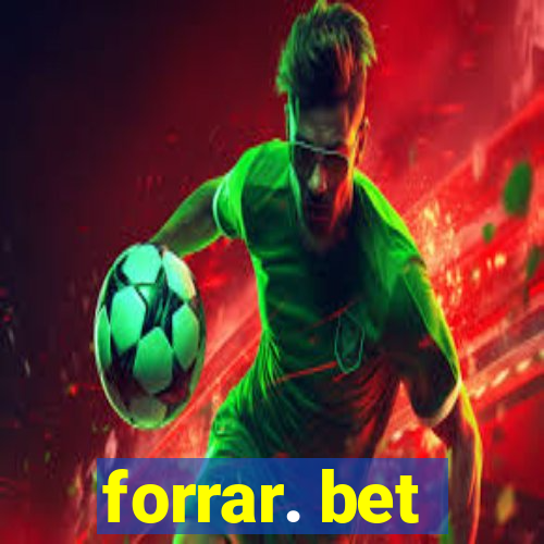 forrar. bet