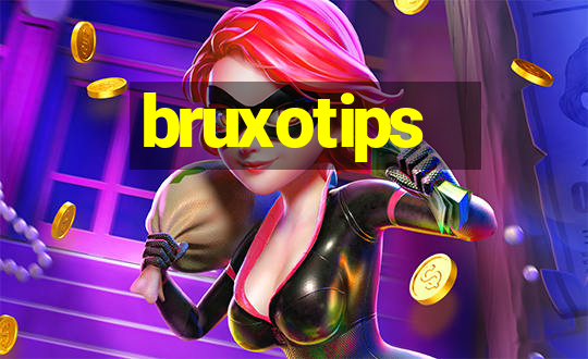 bruxotips