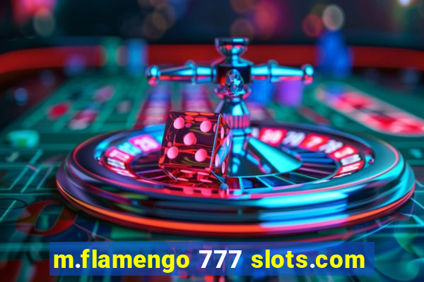 m.flamengo 777 slots.com