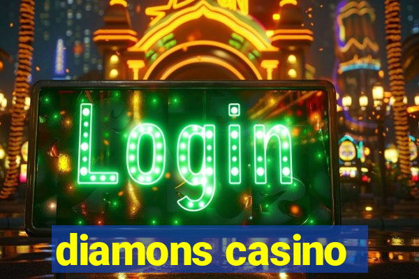 diamons casino