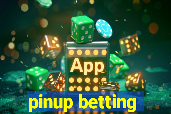 pinup betting