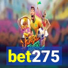 bet275