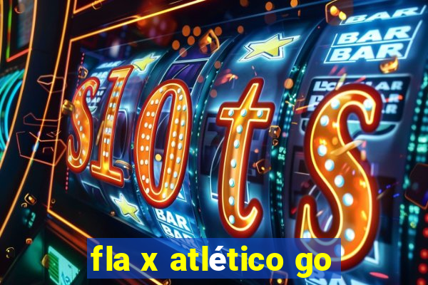 fla x atlético go