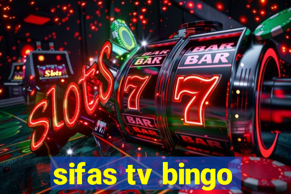 sifas tv bingo