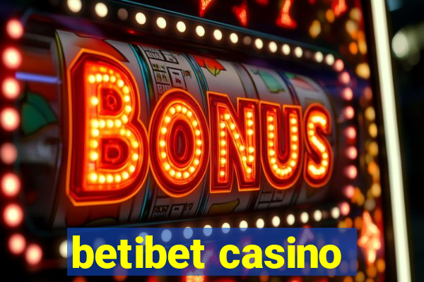 betibet casino