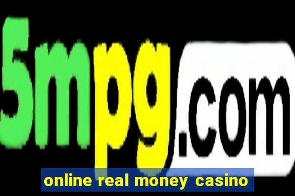 online real money casino