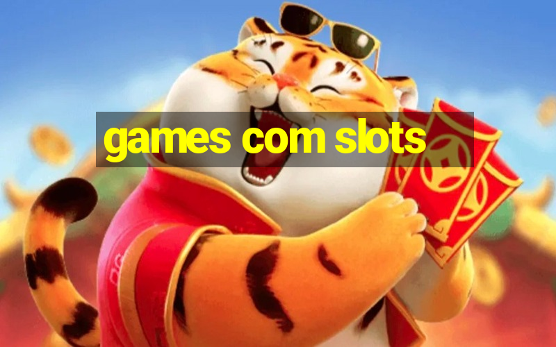 games com slots