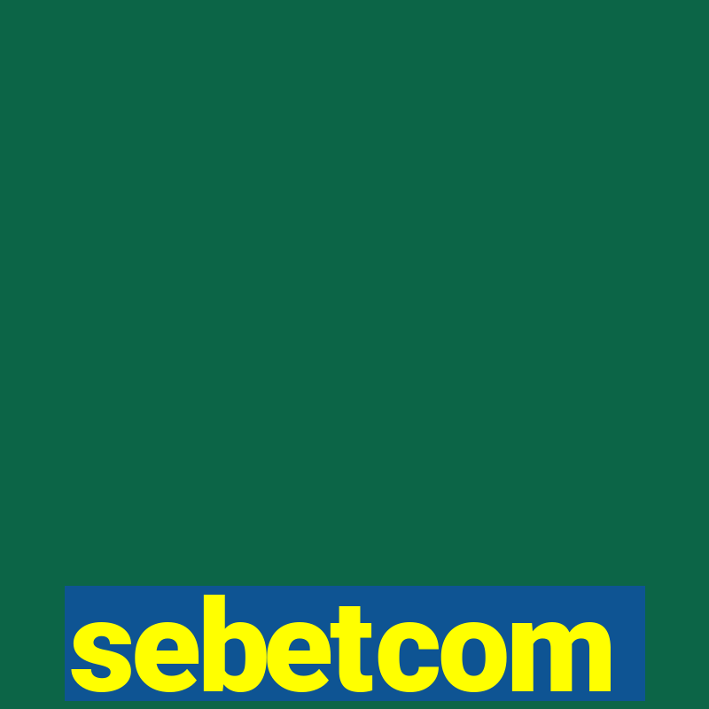 sebetcom